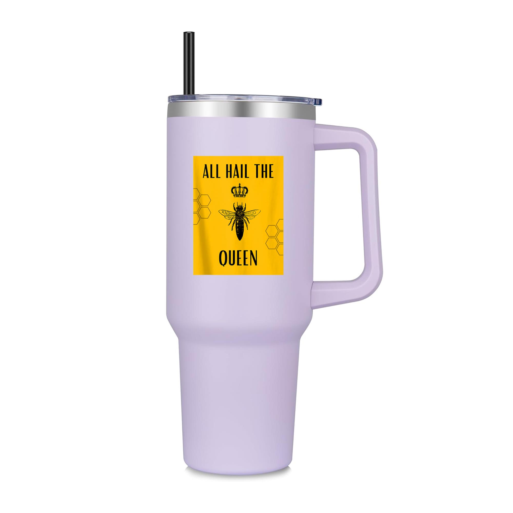 All Hail The Queen Bee 40oz Stainless Steel Tumbler