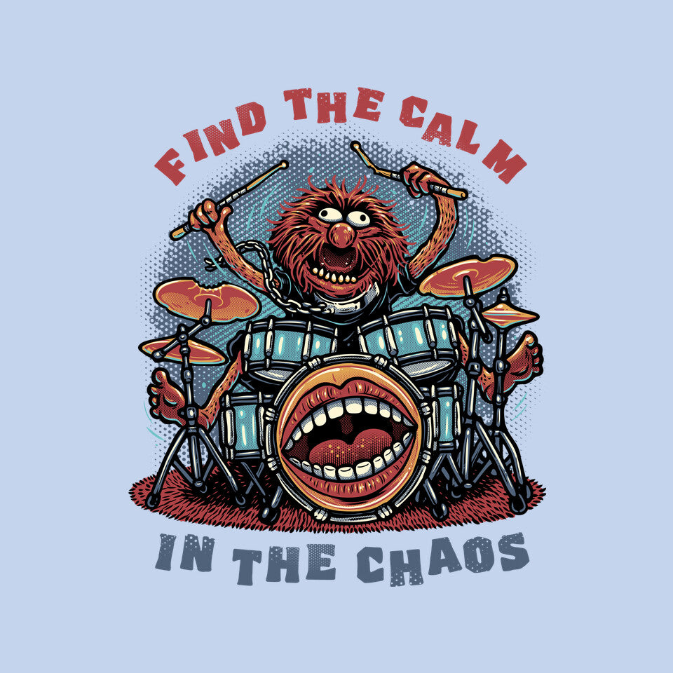 Find The Calm In The Chaos